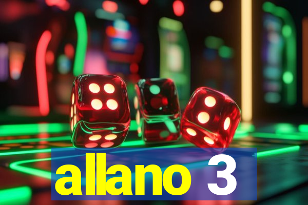 allano 3